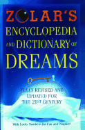 Zolar's Encyclopedia and Dictionary of Dreams: Fully Revised and Updated for the 21st Century (Revised)
