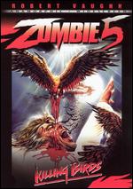Zombie 5: Killing Birds - Joe D'Amato
