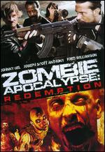 Zombie Apocalypse Redemption