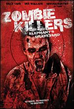 Zombie Killers: Elephant's Graveyard - B. Harrison Smith