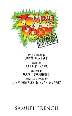 Zombie Prom: Atomic Edition - Dempsey, John, and Tumminelli, Marc, and Murphy, Hugh