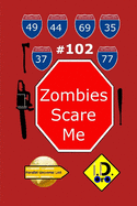 Zombies Scare Me 102 (deutsche ausgabe)