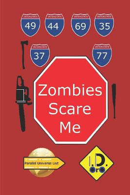 Zombies Scare Me (Edition Francaise) - Oro, I D