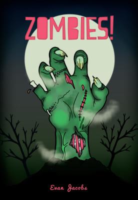 Zombies! - Jacobs, Evan