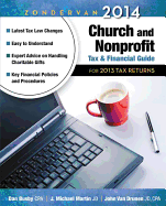 Zondervan 2014 Church and Nonprofit Tax and Financial Guide: For 2013 Tax Returns
