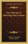 Zone Therapy or Relieving Pain at Home