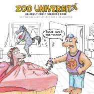 Zoo University: An Adult Comic Coloring Book