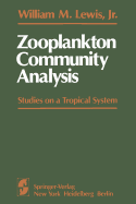 Zooplankton Community Analysis: Studies on a Tropical System