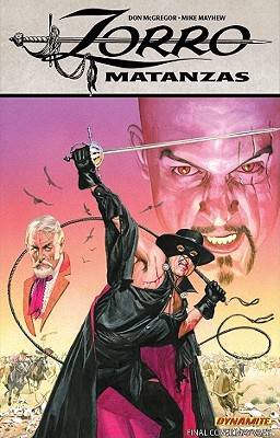 Zorro: Matanzas - McGregor, Don, and Mayhew, Mike