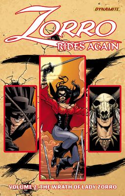 Zorro Rides Again Volume 2: The Wrath of Lady Zorro - Wagner, Matt, and Snyder III, John K