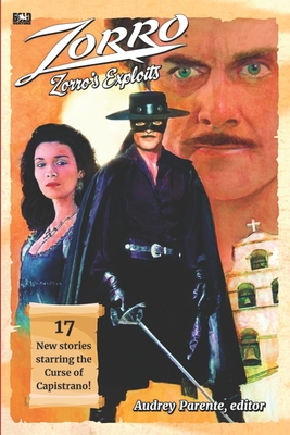 Zorro's Exploits - Fortier, Ron, and Mullaney, James, and Nash, Bobby