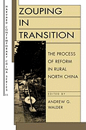 Zouping in Transition: The Process of Reform in Rural North China