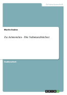 Zu: Aristoteles - Die Substanzbucher