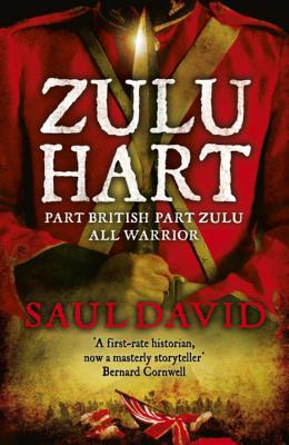 Zulu Hart: (Zulu Hart 1) - David, Saul, and Ltd, Saul David