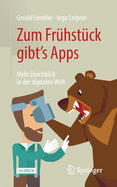 Zum Fr?hst?ck Gibt's Apps: Mehr Durchblick in Der Digitalen Welt