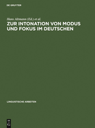 Zur Intonation Von Modus Und Fokus Im Deutschen