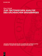 Zur Tektonischen Analyse Des S?chsischen Erzgebirges