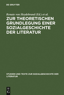 Zur Theoretischen Grundlegung Einer Sozialgeschichte Der Literatur: Ein Struktural-Funktionaler Entwurf