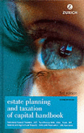 Zurich Estate Planning & Taxation of Capital Handbook - 3/e