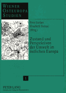 Zustand Und Perspektiven Der Umwelt Im Oestlichen Europa