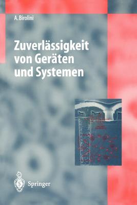 Zuverlassigkeit Von Geraten Und Systemen - Birolini, Alessandro