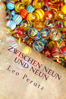 Zwischen neun und neun - Perutz, Leo