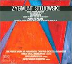 Zygmunt Stojowksi: Suite for Orchestra; Le Printemps; Prayer for Poland